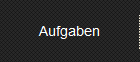 Aufgaben